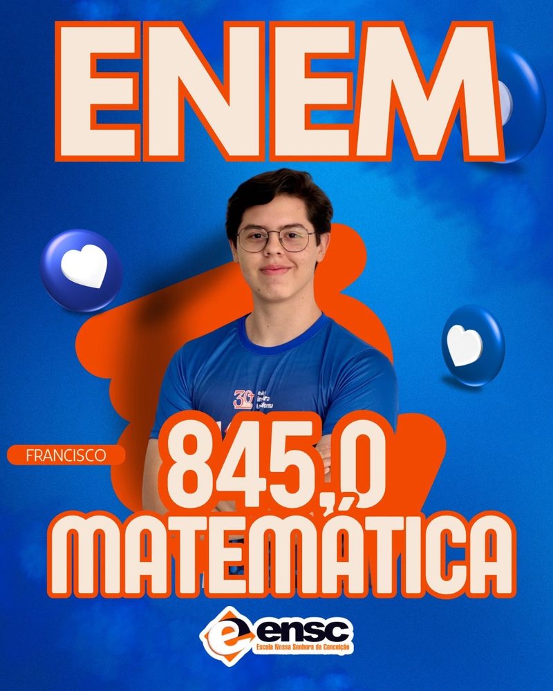 Francisco Neto - 845 pontos em Matemática no ENEM 2025