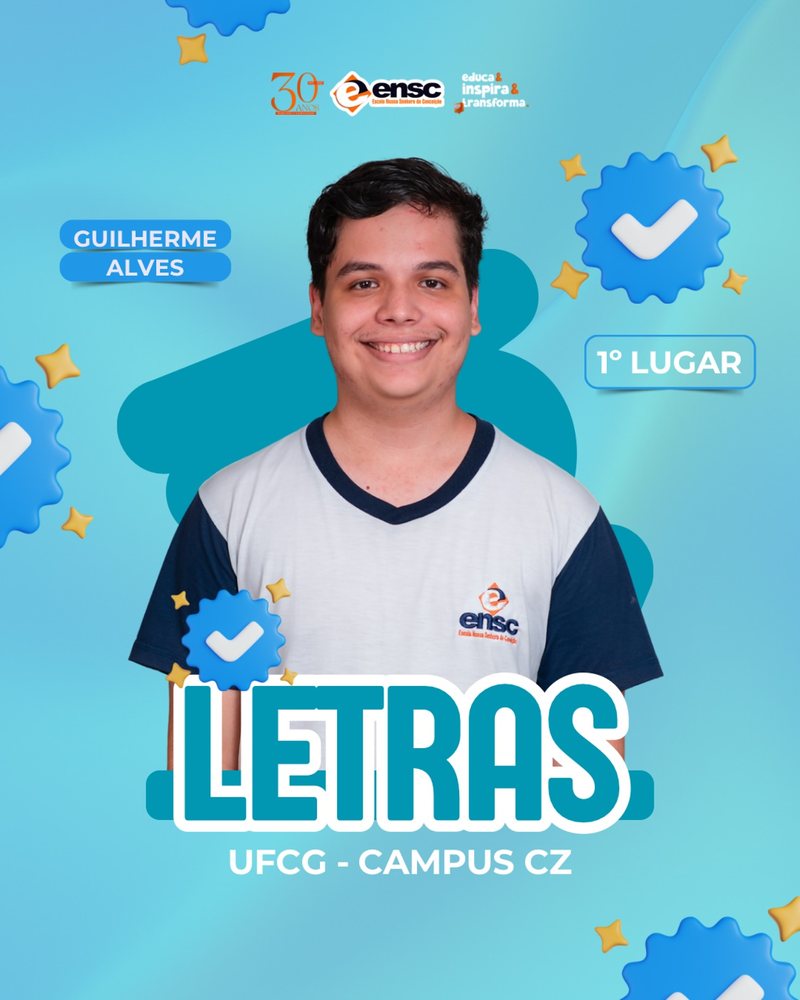 Guilherme Alves - 1º lugar em Letras, UFCG Campus CZ
