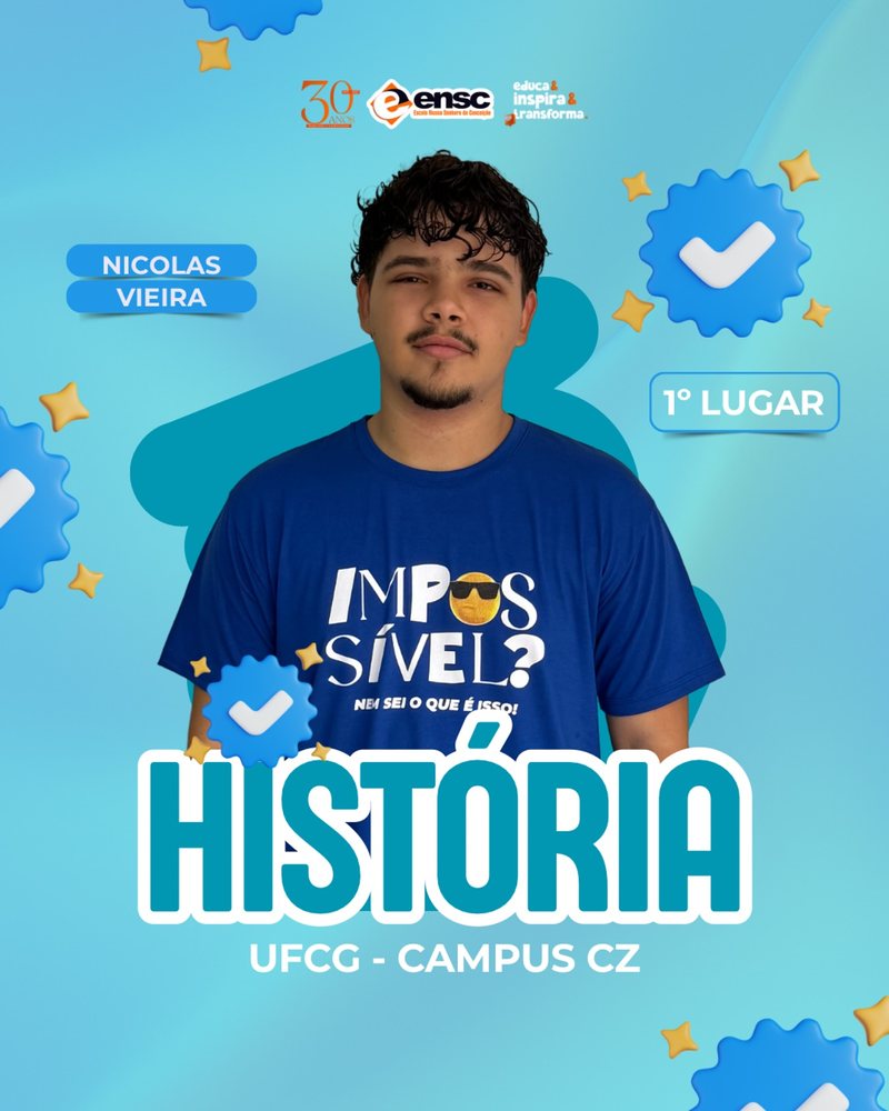 Nicolas Vieira - 1º lugar em História, UFCG Campus CZ